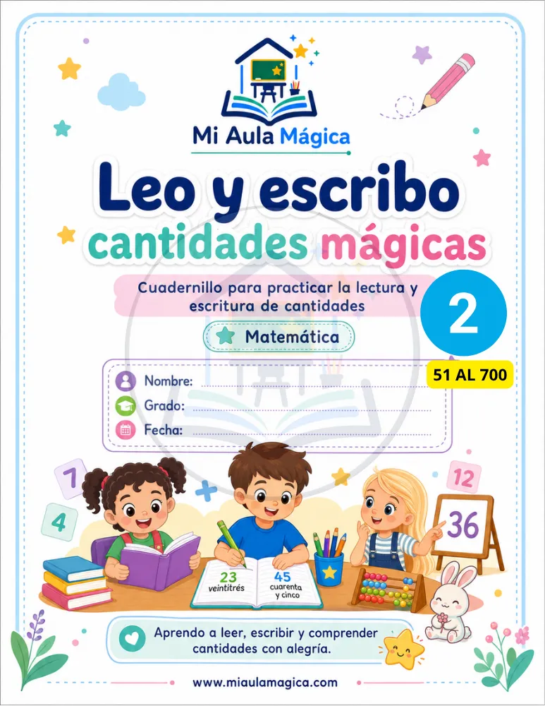 Cantidades del 51 al 700 para lectura y escritura numérica